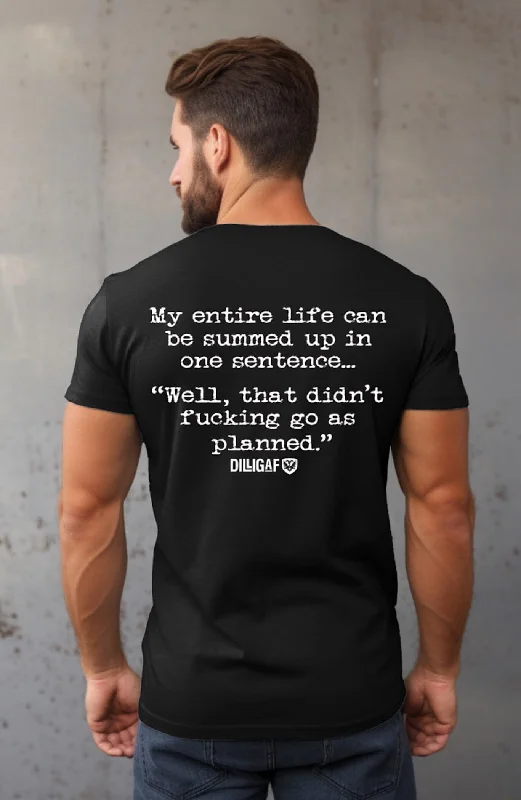 Life in A Sentence T-shirt