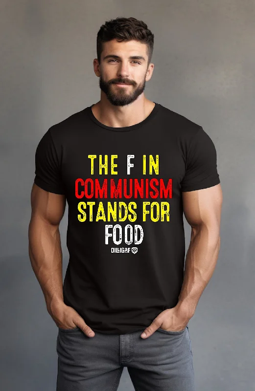 The F in Communism T-Shirt