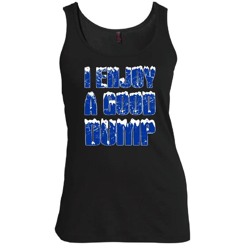 Deal of the Week I Enjoy A Good Dump Tank Tops