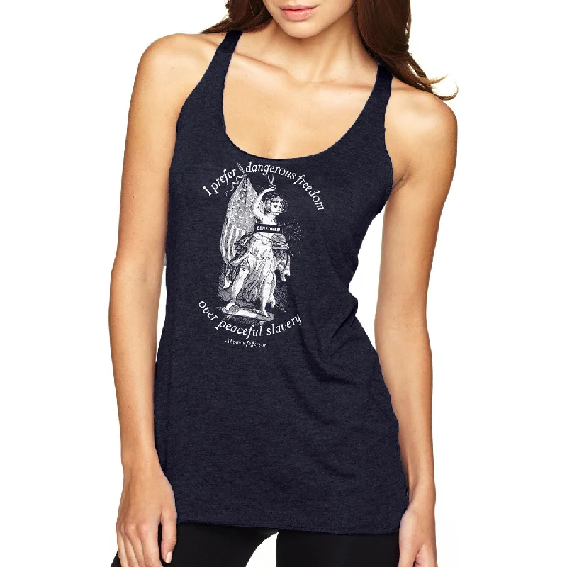 Major Savings I Prefer Dangerous Freedom Jefferson Quote Racerback Women's Tank Top