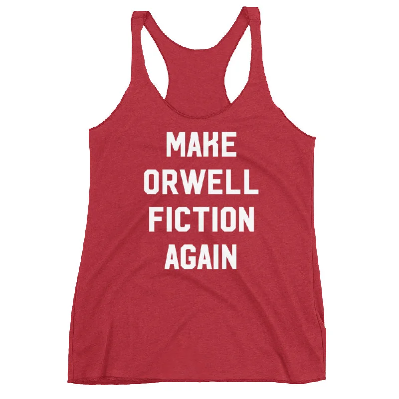 YEAR-End Clearance Make Orwell Fiction Again Women's Tri-blend Racerback Tank