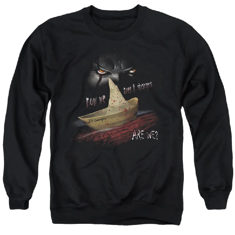 Holiday Sale IT Sweatshirt Aren't Strangers Black Pullover