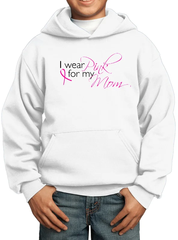 Limited Time Offer Kids Breast Cancer Hoodie I Wear Pink for my Mom