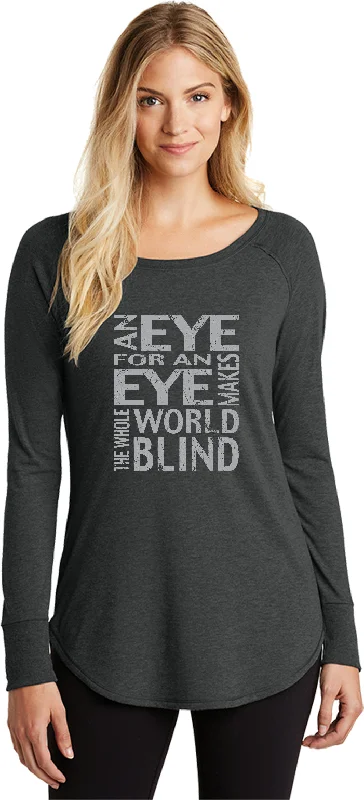 Amazing Deals Womens Yoga T-shirt An Eye for an Eye Long Sleeve Tunic
